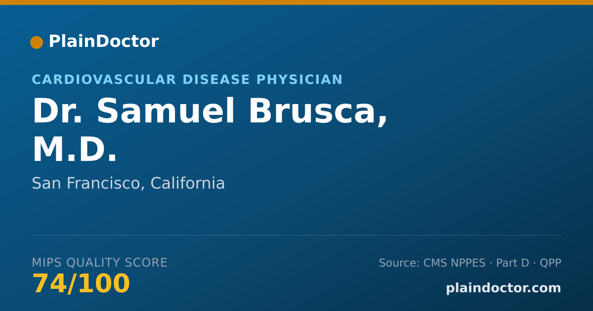 Shareable card for Samuel Brusca, M.D. - Cardiovascular Disease Physician, San Francisco, CA