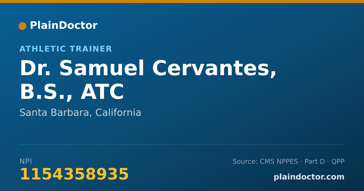 Shareable card for Samuel Cervantes, B.S.,  ATC - Athletic Trainer, Santa Barbara, CA