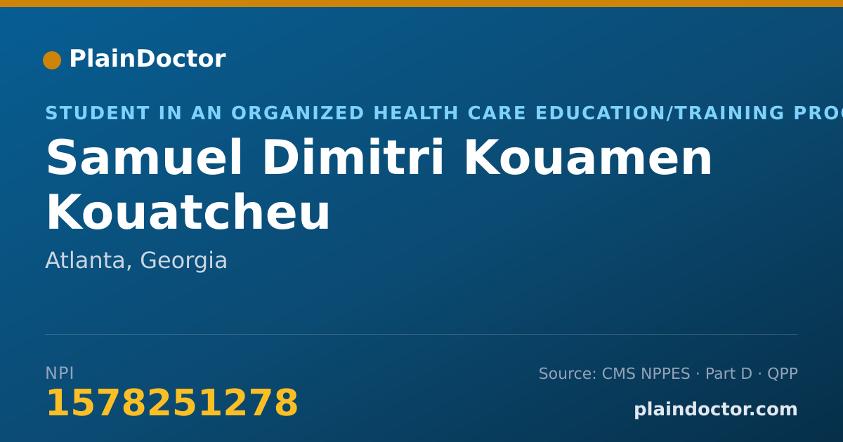 Shareable card for Samuel Dimitri Kouamen Kouatcheu - Student in an Organized Health Care Education/Training Program, Atlanta, GA
