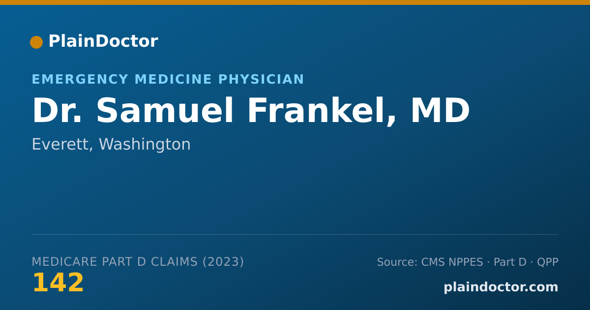 Shareable card for Samuel Frankel, MD - Emergency Medicine Physician, Everett, WA