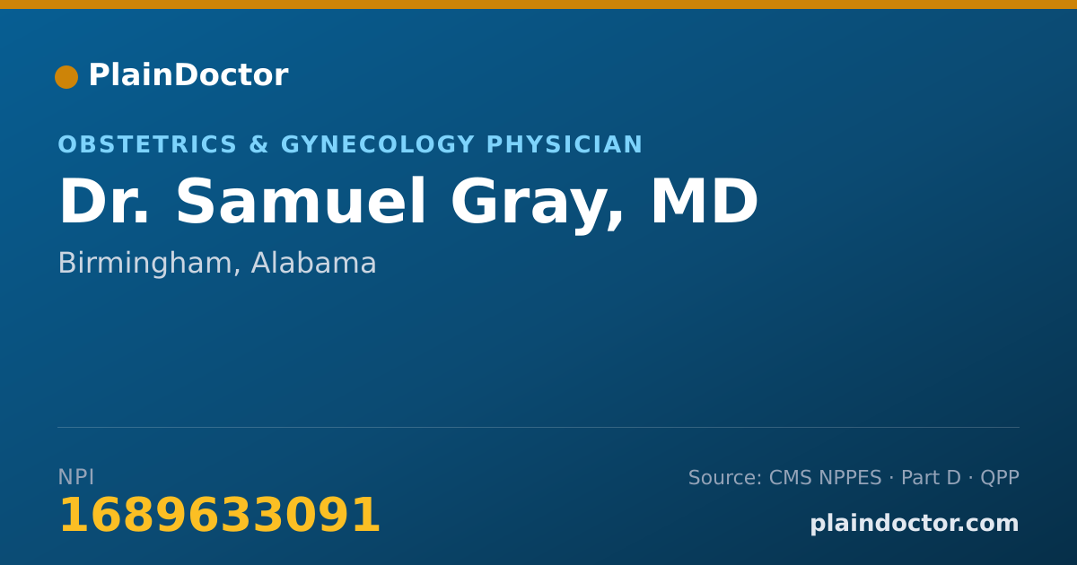 Shareable card for Samuel Gray, MD - Obstetrics & Gynecology Physician, Birmingham, AL