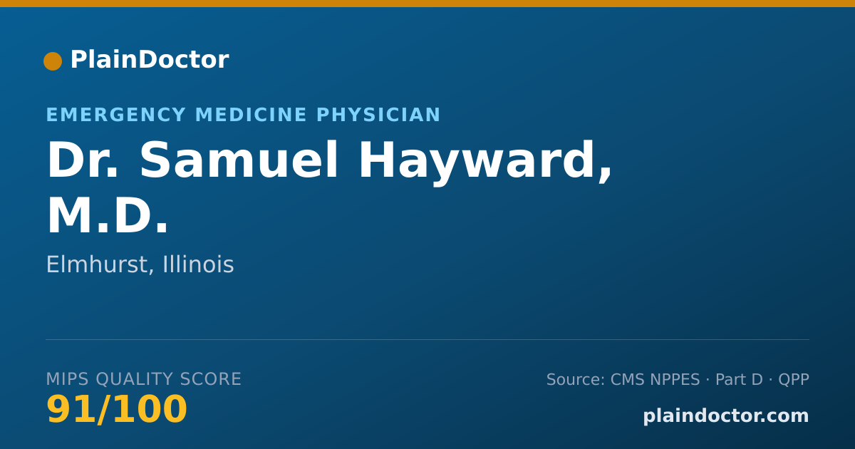 Shareable card for Samuel Hayward, M.D. - Emergency Medicine Physician, Elmhurst, IL