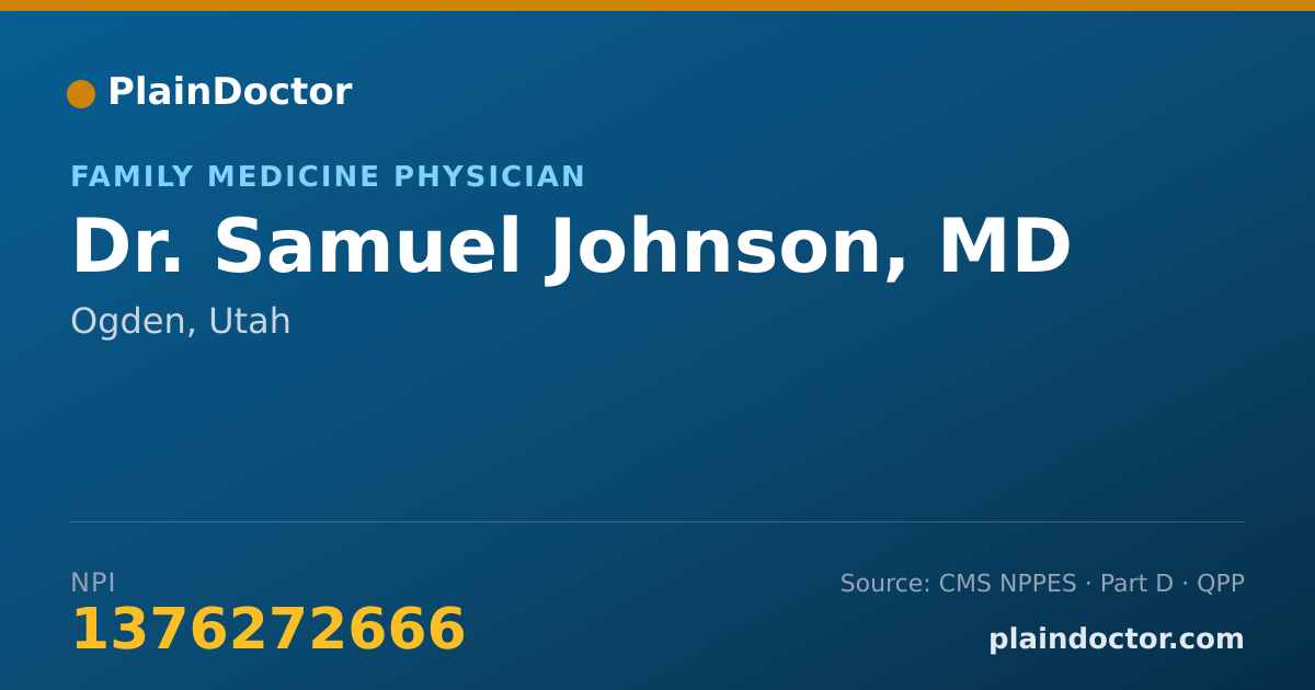 Shareable card for Samuel Johnson, MD - Family Medicine Physician, Ogden, UT