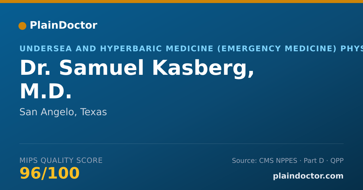 Shareable card for Samuel Kasberg, M.D. - Undersea and Hyperbaric Medicine (Emergency Medicine) Physician, San Angelo, TX