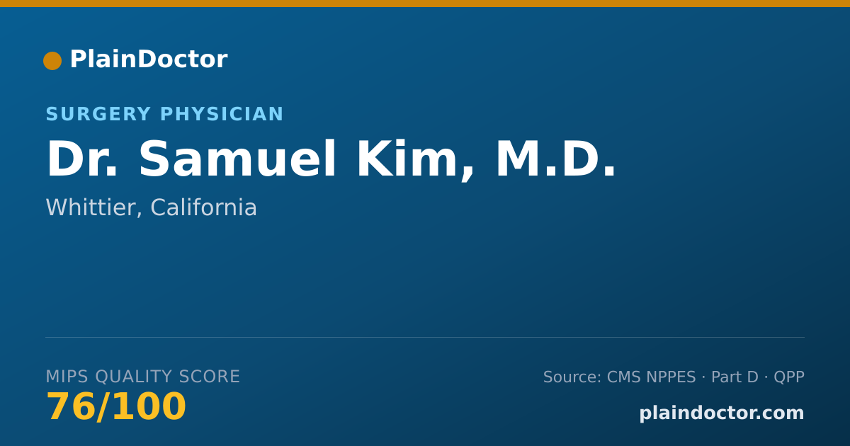 Shareable card for Samuel Kim, M.D. - Surgery Physician, Whittier, CA