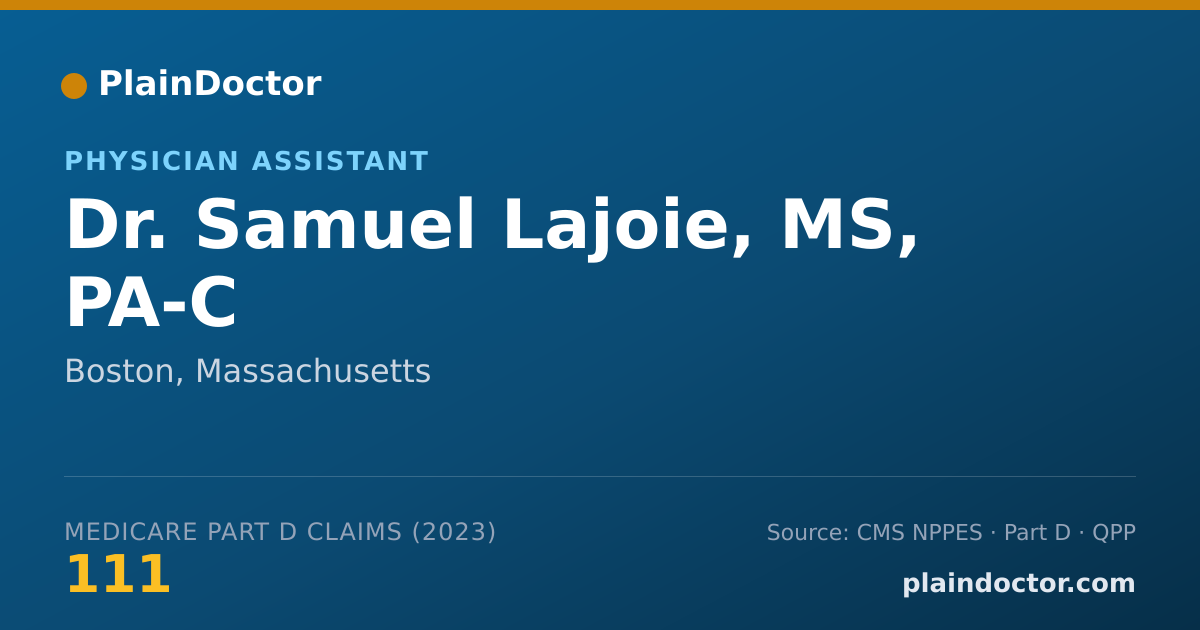 Shareable card for Samuel Lajoie, MS, PA-C - Physician Assistant, Boston, MA