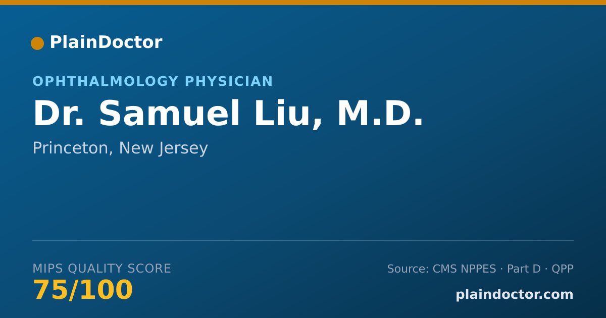 Shareable card for Samuel Liu, M.D. - Ophthalmology Physician, Princeton, NJ