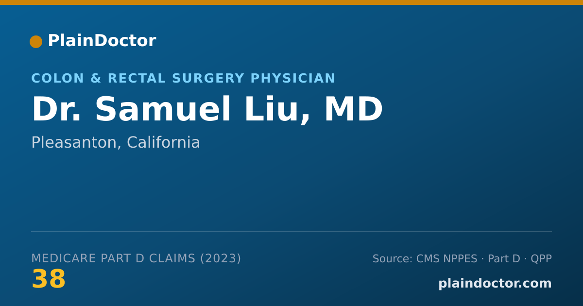 Shareable card for Samuel Liu, MD - Colon & Rectal Surgery Physician, Pleasanton, CA