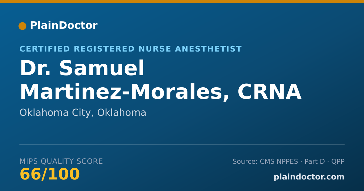 Shareable card for Samuel Martinez-Morales, CRNA - Certified Registered Nurse Anesthetist, Oklahoma City, OK