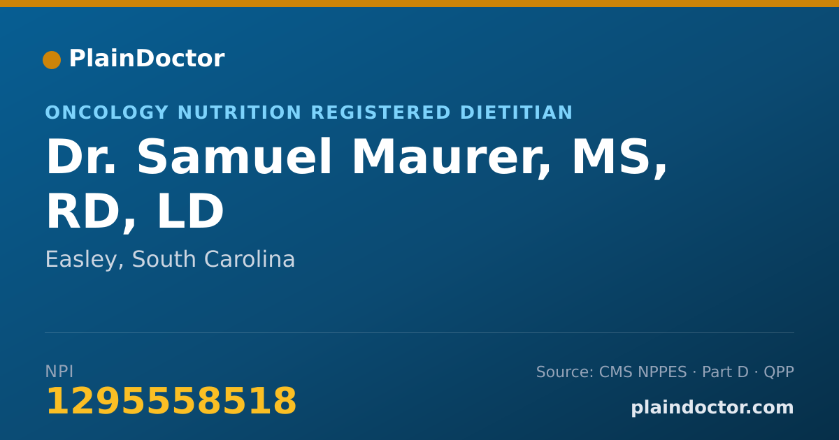 Shareable card for Samuel Maurer, MS, RD, LD - Oncology Nutrition Registered Dietitian, Easley, SC