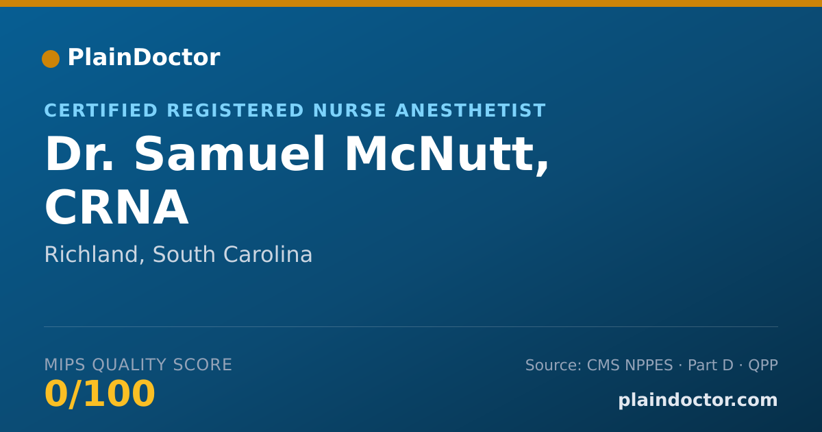 Shareable card for Samuel McNutt, CRNA - Certified Registered Nurse Anesthetist, Richland, SC