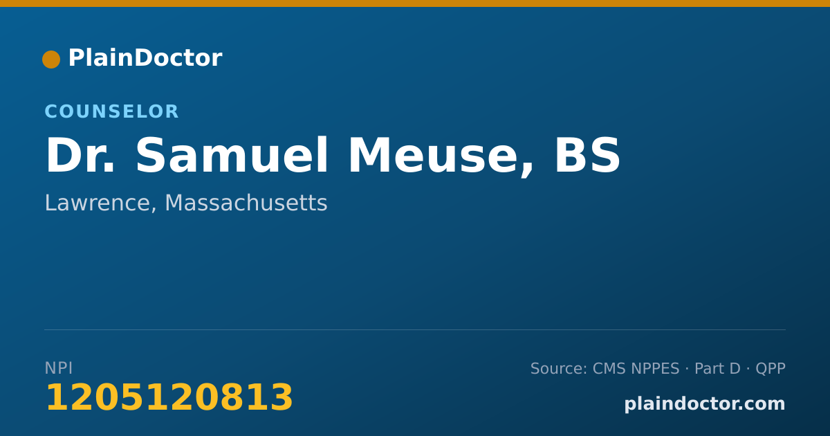 Shareable card for Samuel Meuse, BS - Counselor, Lawrence, MA