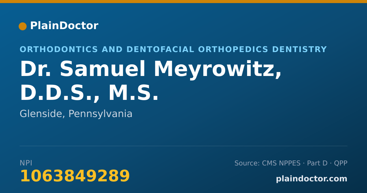 Shareable card for Samuel Meyrowitz, D.D.S., M.S. - Orthodontics and Dentofacial Orthopedics Dentistry, Glenside, PA