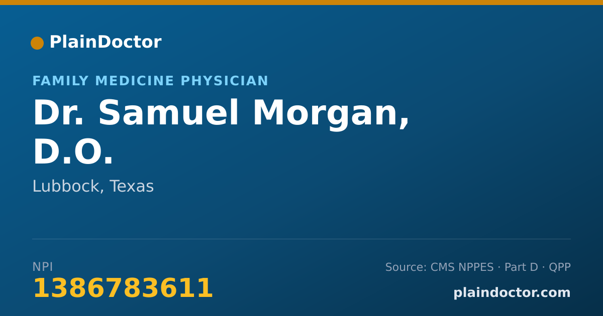 Shareable card for Samuel Morgan, D.O. - Family Medicine Physician, Lubbock, TX