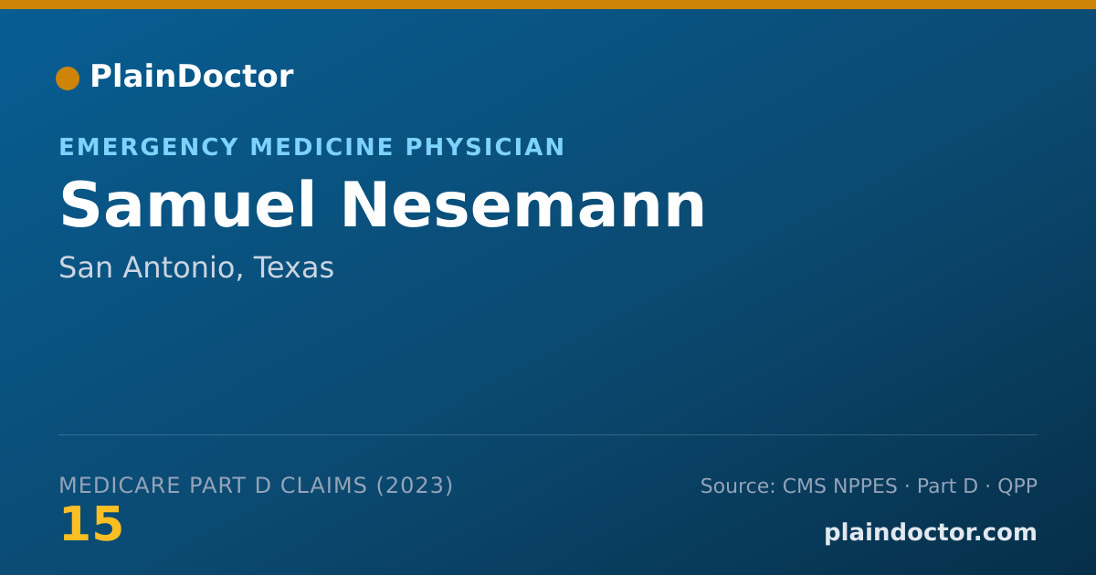 Shareable card for Samuel Nesemann - Emergency Medicine Physician, San Antonio, TX