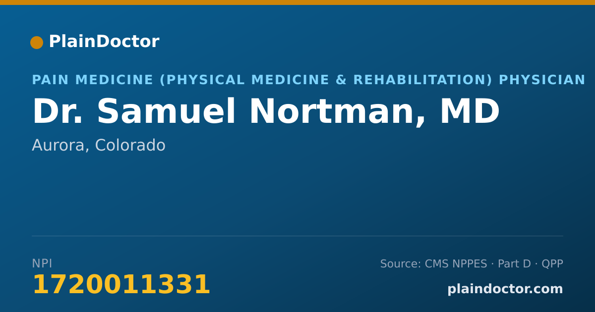 Shareable card for Samuel Nortman, MD - Pain Medicine (Physical Medicine & Rehabilitation) Physician, Aurora, CO