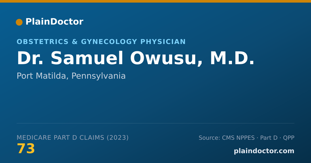 Shareable card for Samuel Owusu, M.D. - Obstetrics & Gynecology Physician, Port Matilda, PA