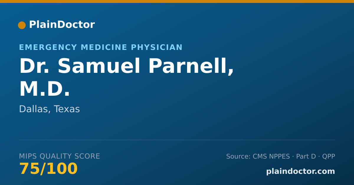 Shareable card for Samuel Parnell, M.D. - Emergency Medicine Physician, Dallas, TX