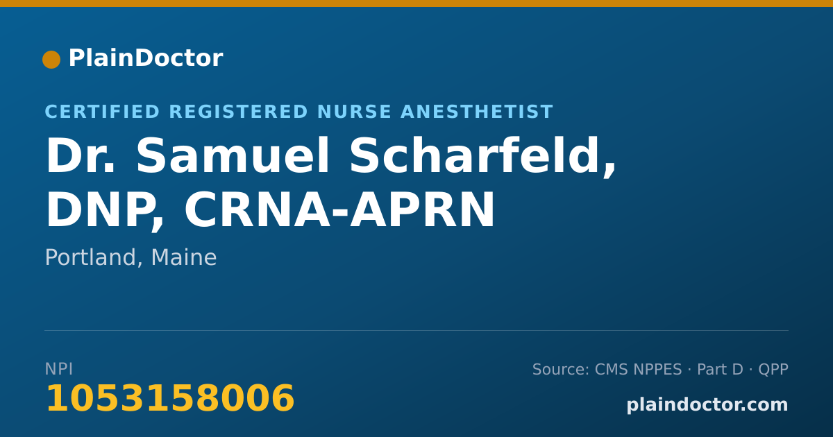 Shareable card for Samuel Scharfeld, DNP, CRNA-APRN - Certified Registered Nurse Anesthetist, Portland, ME