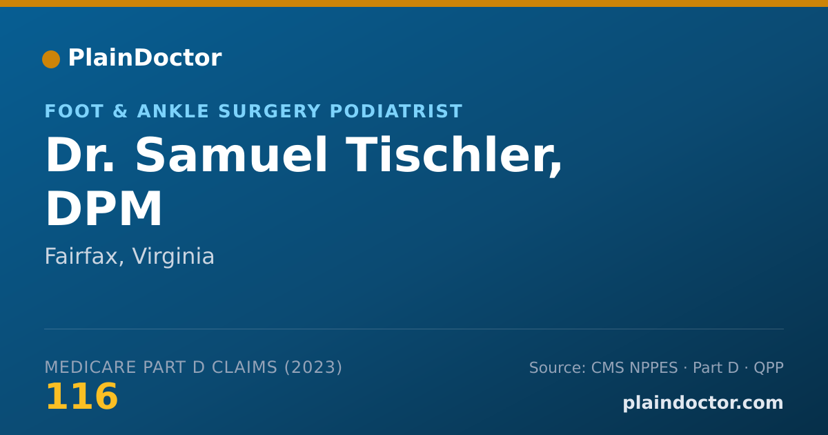 Shareable card for Samuel Tischler, DPM - Foot & Ankle Surgery Podiatrist, Fairfax, VA
