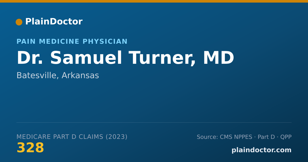 Shareable card for Samuel Turner, MD - Pain Medicine Physician, Batesville, AR