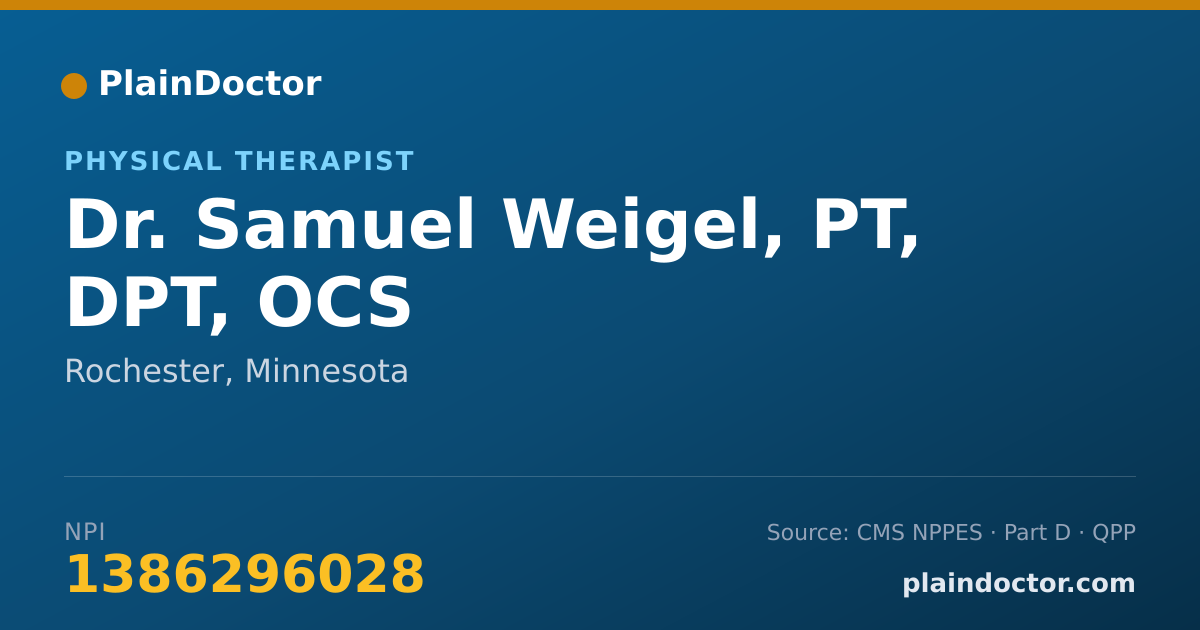 Shareable card for Samuel Weigel, PT, DPT, OCS - Physical Therapist, Rochester, MN