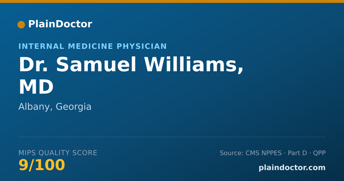 Shareable card for Samuel Williams, MD - Internal Medicine Physician, Albany, GA