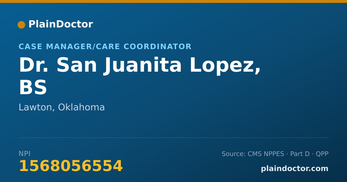 Shareable card for San Juanita Lopez, BS - Case Manager/Care Coordinator, Lawton, OK
