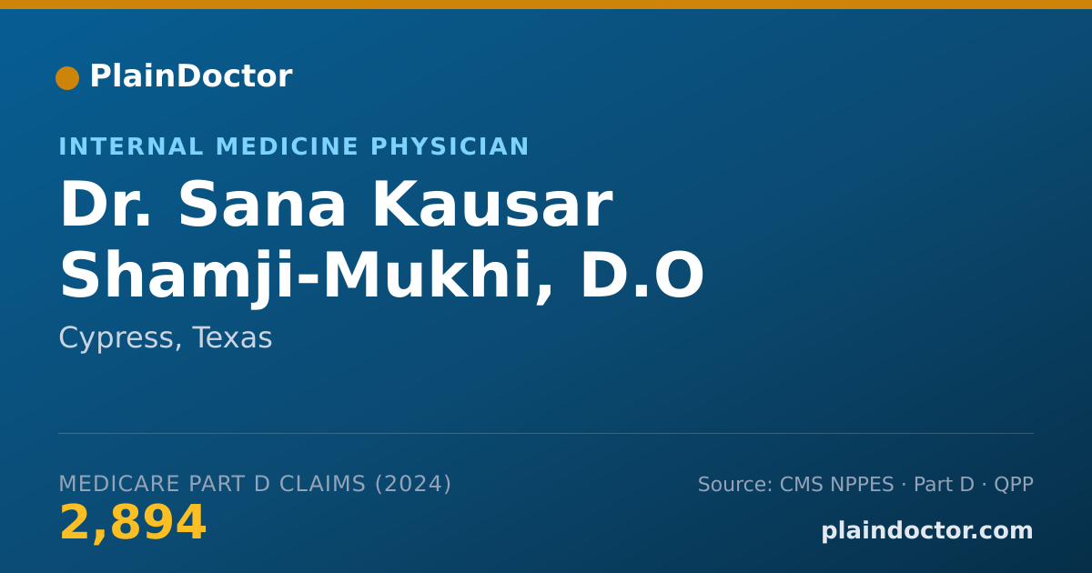Shareable card for Sana Kausar Shamji-Mukhi, D.O - Internal Medicine Physician, Cypress, TX