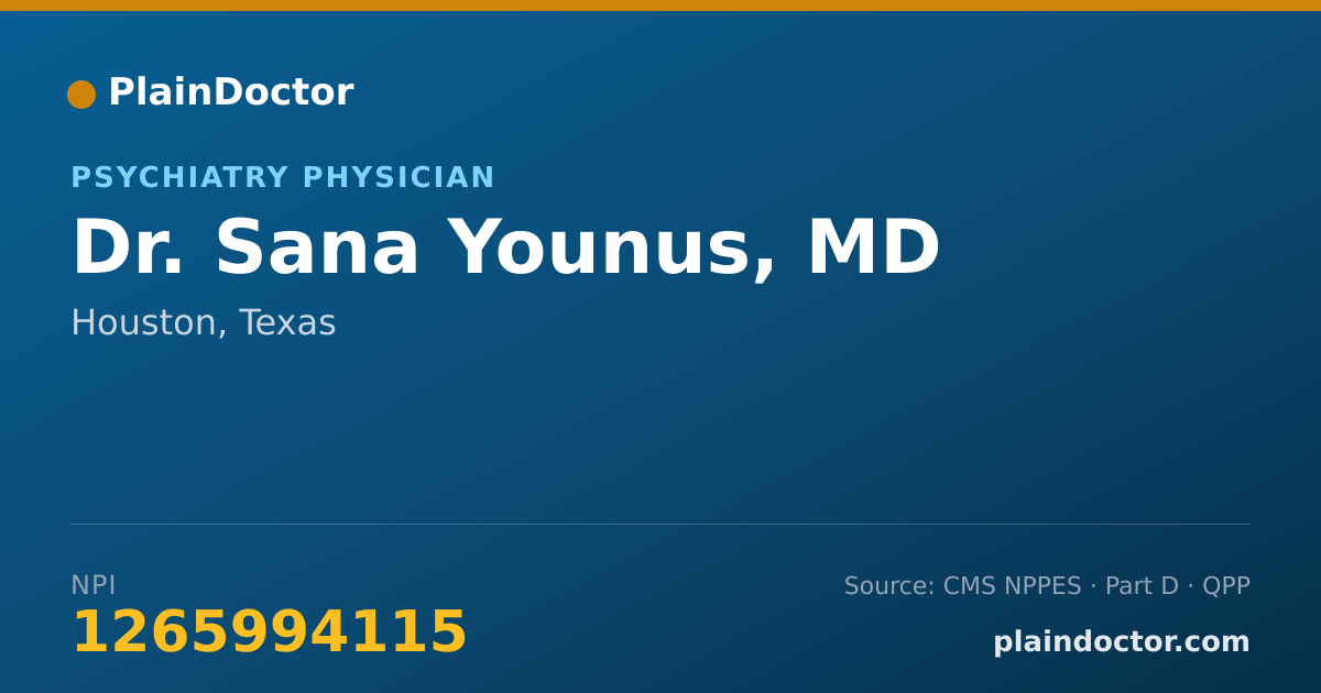Shareable card for Sana Younus, MD - Psychiatry Physician, Houston, TX
