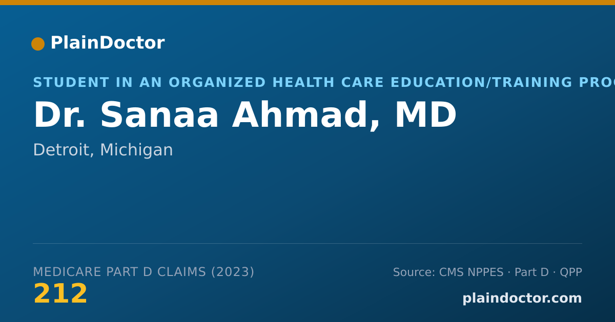 Shareable card for Sanaa Ahmad, MD - Student in an Organized Health Care Education/Training Program, Detroit, MI