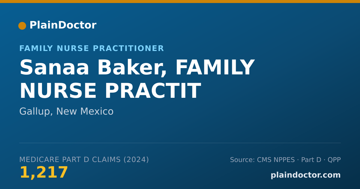 Shareable card for Sanaa Baker, FAMILY NURSE PRACTIT - Family Nurse Practitioner, Gallup, NM