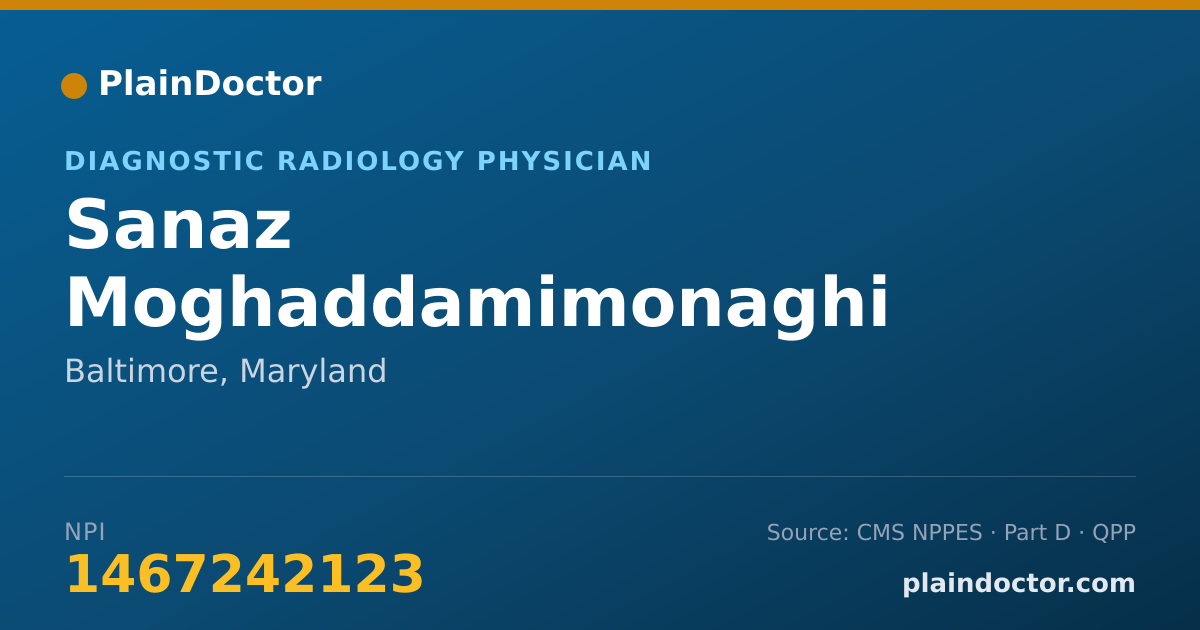 Shareable card for Sanaz Moghaddamimonaghi - Diagnostic Radiology Physician, Baltimore, MD