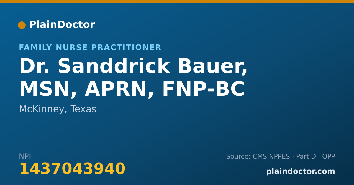 Shareable card for Sanddrick Bauer, MSN, APRN, FNP-BC - Family Nurse Practitioner, McKinney, TX