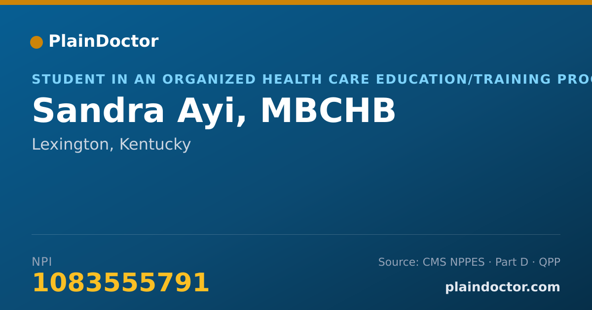 Shareable card for Sandra Ayi, MBCHB - Student in an Organized Health Care Education/Training Program, Lexington, KY