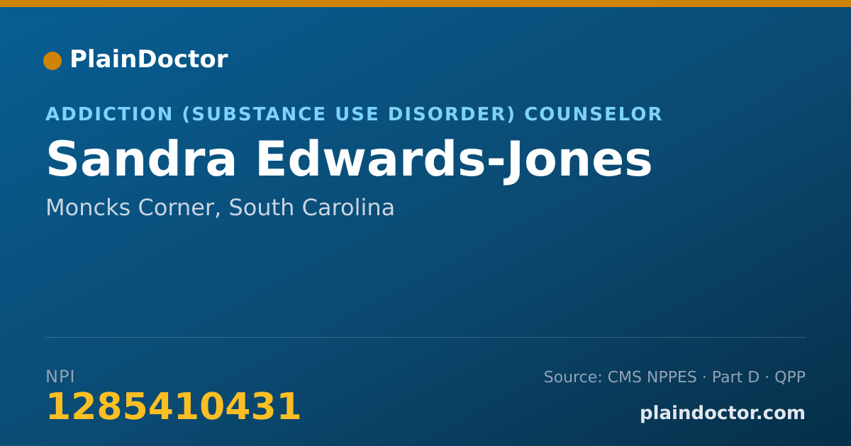 Shareable card for Sandra Edwards-Jones - Addiction (Substance Use Disorder) Counselor, Moncks Corner, SC