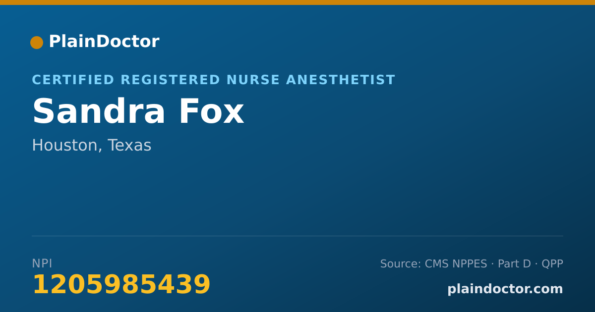 Shareable card for Sandra Fox - Certified Registered Nurse Anesthetist, Houston, TX