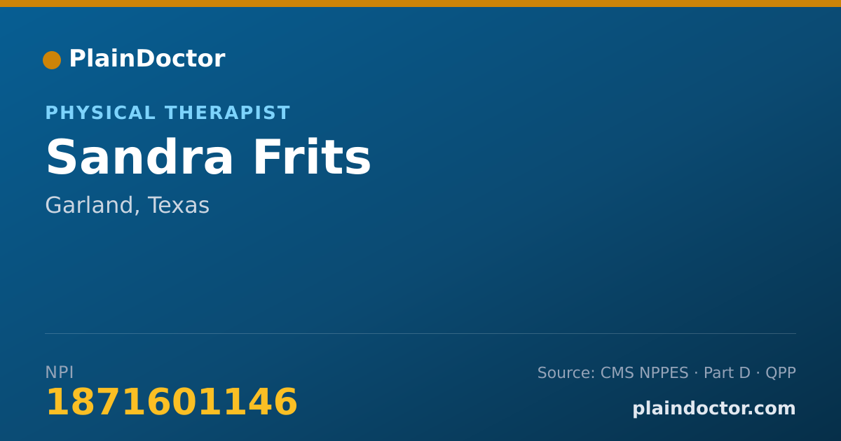 Shareable card for Sandra Frits - Physical Therapist, Garland, TX