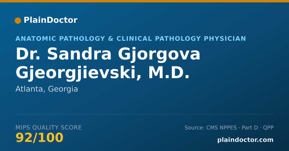 Shareable card for Sandra Gjorgova Gjeorgjievski, M.D. - Anatomic Pathology & Clinical Pathology Physician, Atlanta, GA