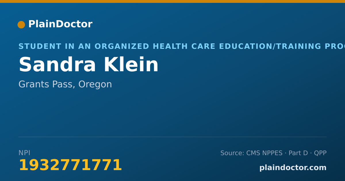 Shareable card for Sandra Klein - Student in an Organized Health Care Education/Training Program, Grants Pass, OR