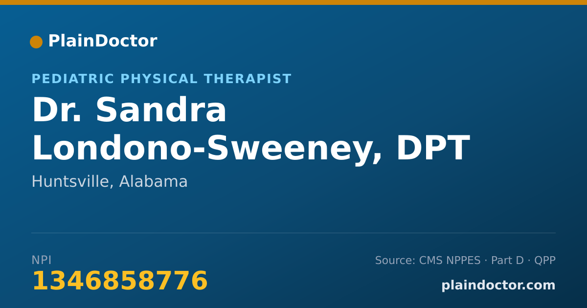 Shareable card for Sandra Londono-Sweeney, DPT - Pediatric Physical Therapist, Huntsville, AL