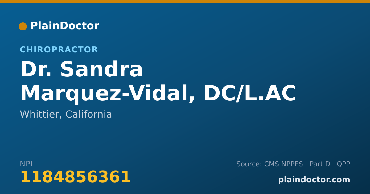 Shareable card for Sandra Marquez-Vidal, DC/L.AC - Chiropractor, Whittier, CA