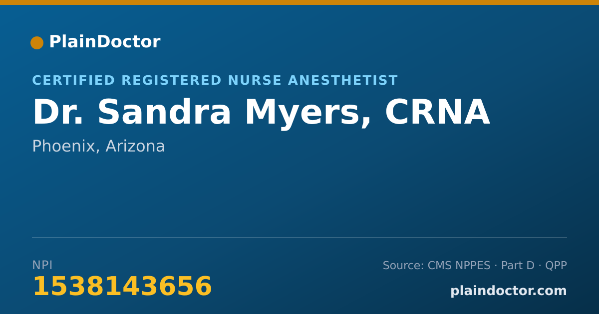 Shareable card for Sandra Myers, CRNA - Certified Registered Nurse Anesthetist, Phoenix, AZ