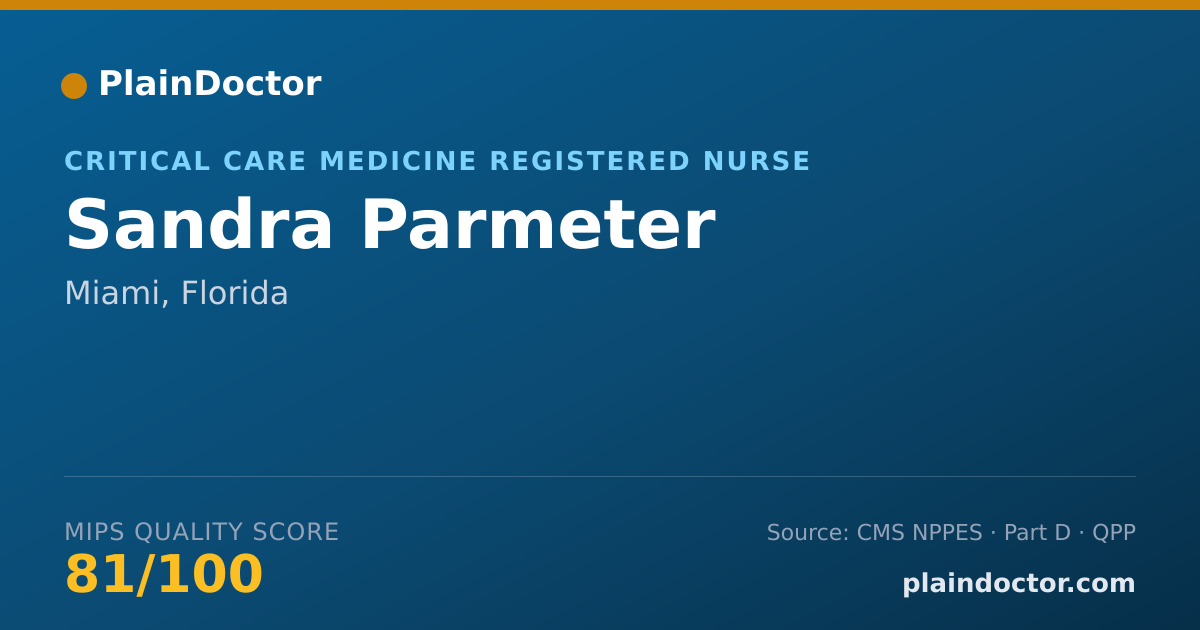 Shareable card for Sandra Parmeter - Critical Care Medicine Registered Nurse, Miami, FL