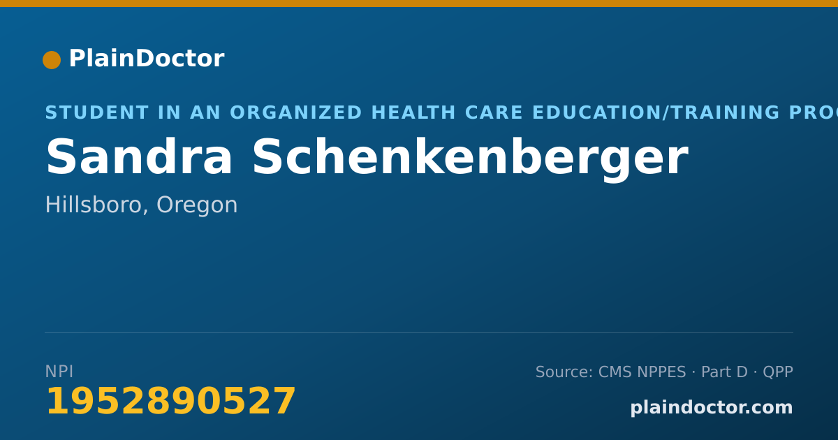 Shareable card for Sandra Schenkenberger - Student in an Organized Health Care Education/Training Program, Hillsboro, OR