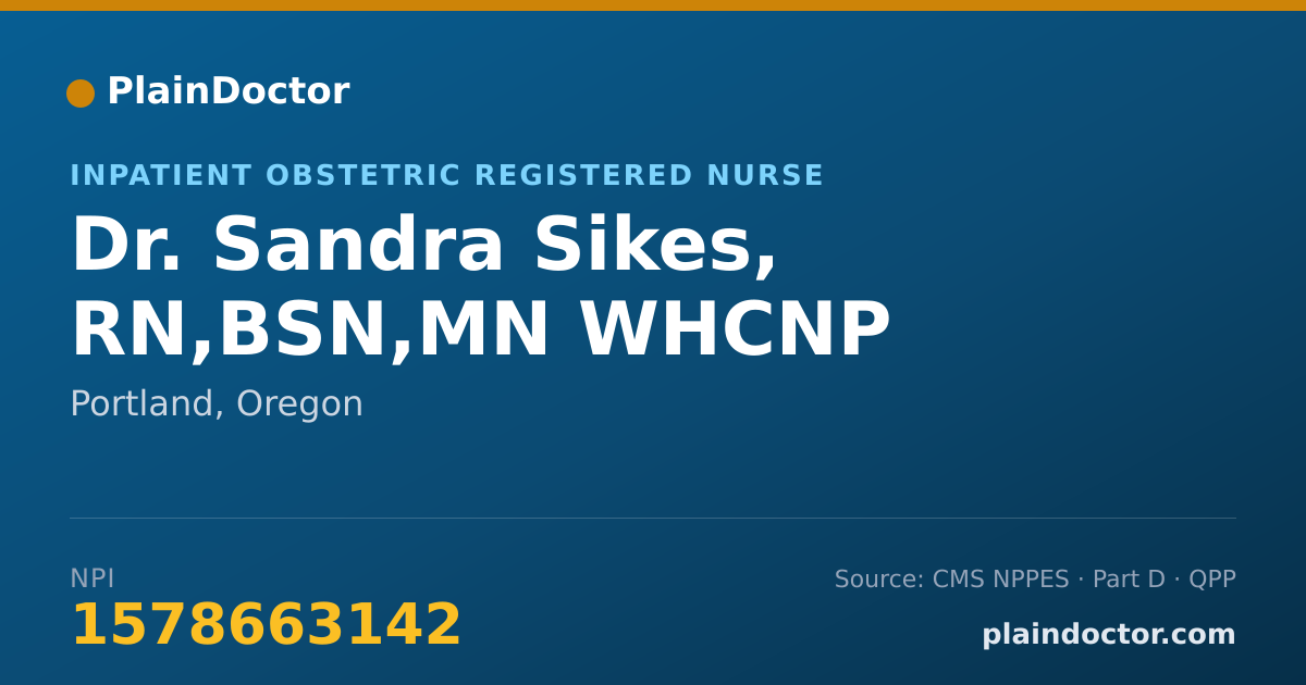 Shareable card for Sandra Sikes, RN,BSN,MN WHCNP - Inpatient Obstetric Registered Nurse, Portland, OR