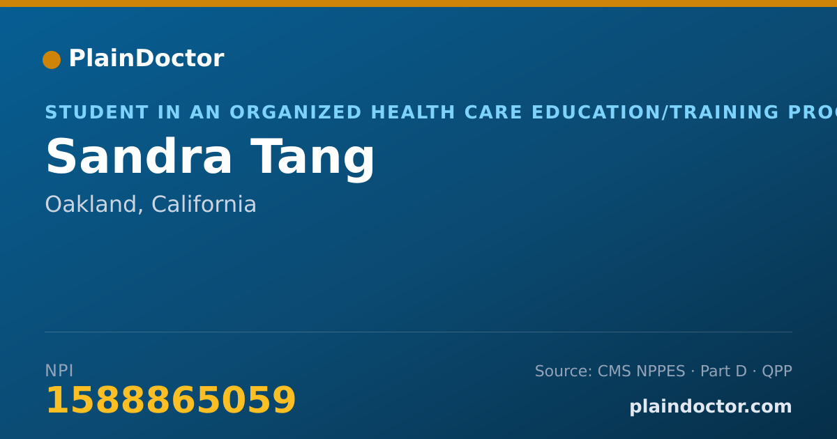 Shareable card for Sandra Tang - Student in an Organized Health Care Education/Training Program, Oakland, CA
