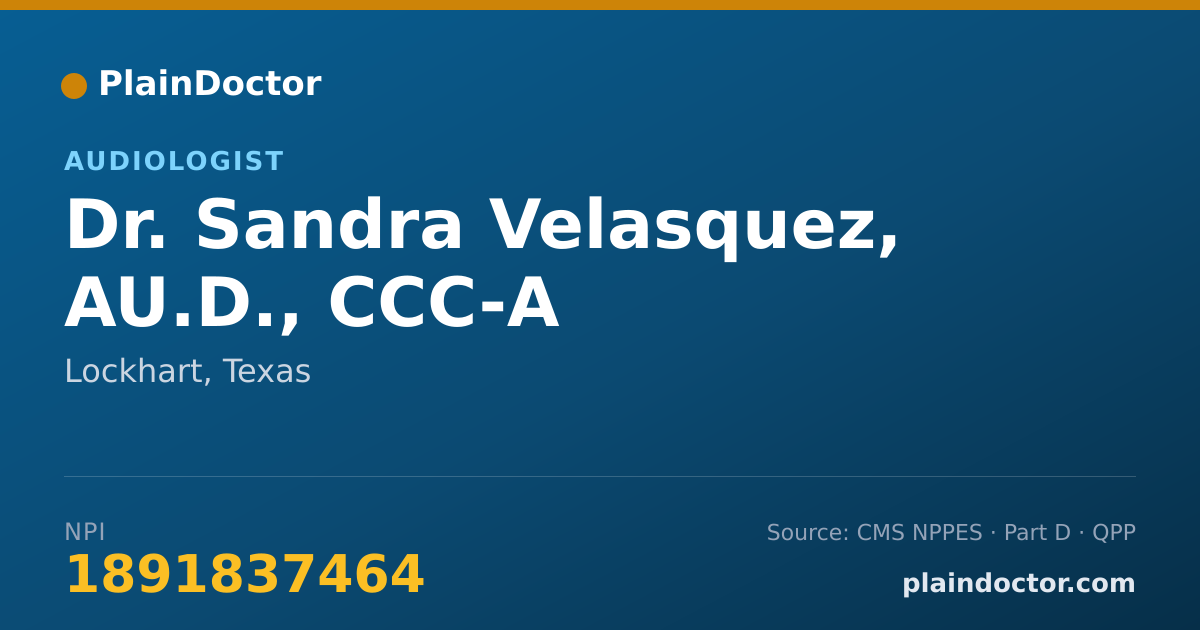 Shareable card for Sandra Velasquez, AU.D., CCC-A - Audiologist-Hearing Aid Fitter, Lockhart, TX