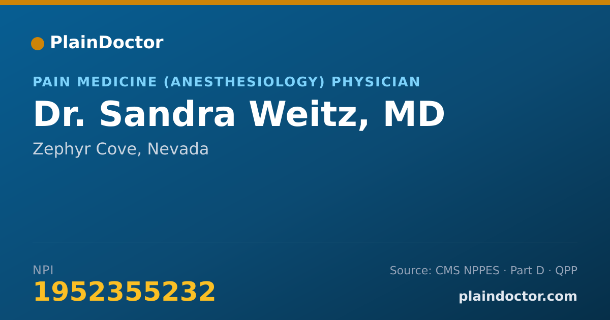 Shareable card for Sandra Weitz, MD - Pain Medicine (Anesthesiology) Physician, Zephyr Cove, NV