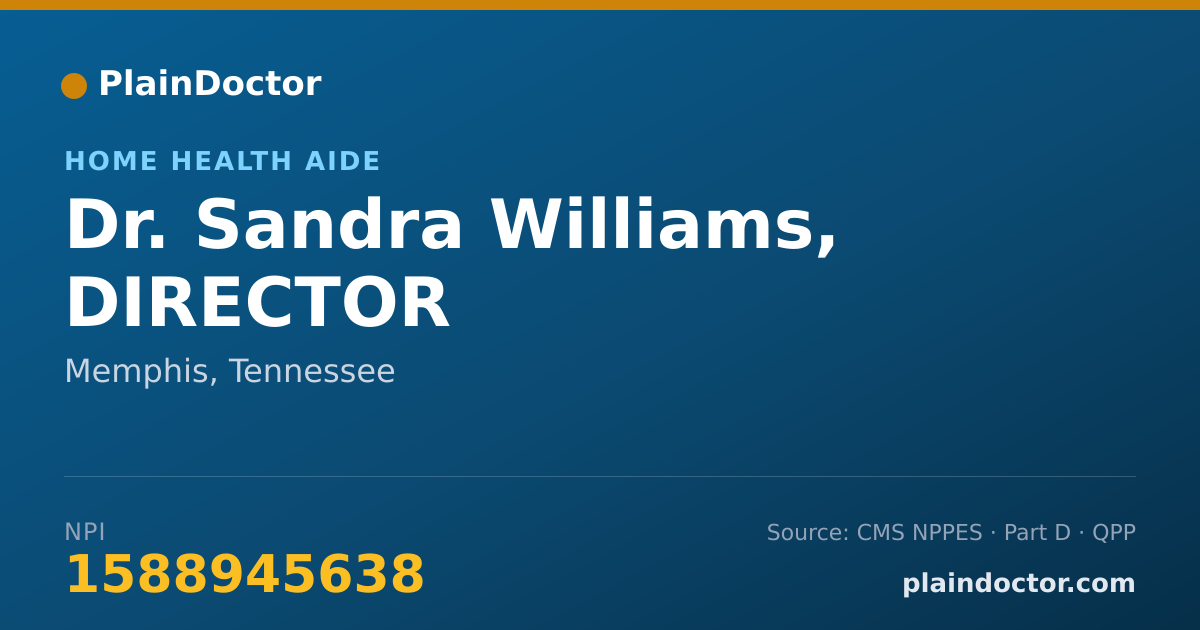 Shareable card for Sandra Williams, DIRECTOR - Home Health Aide, Memphis, TN
